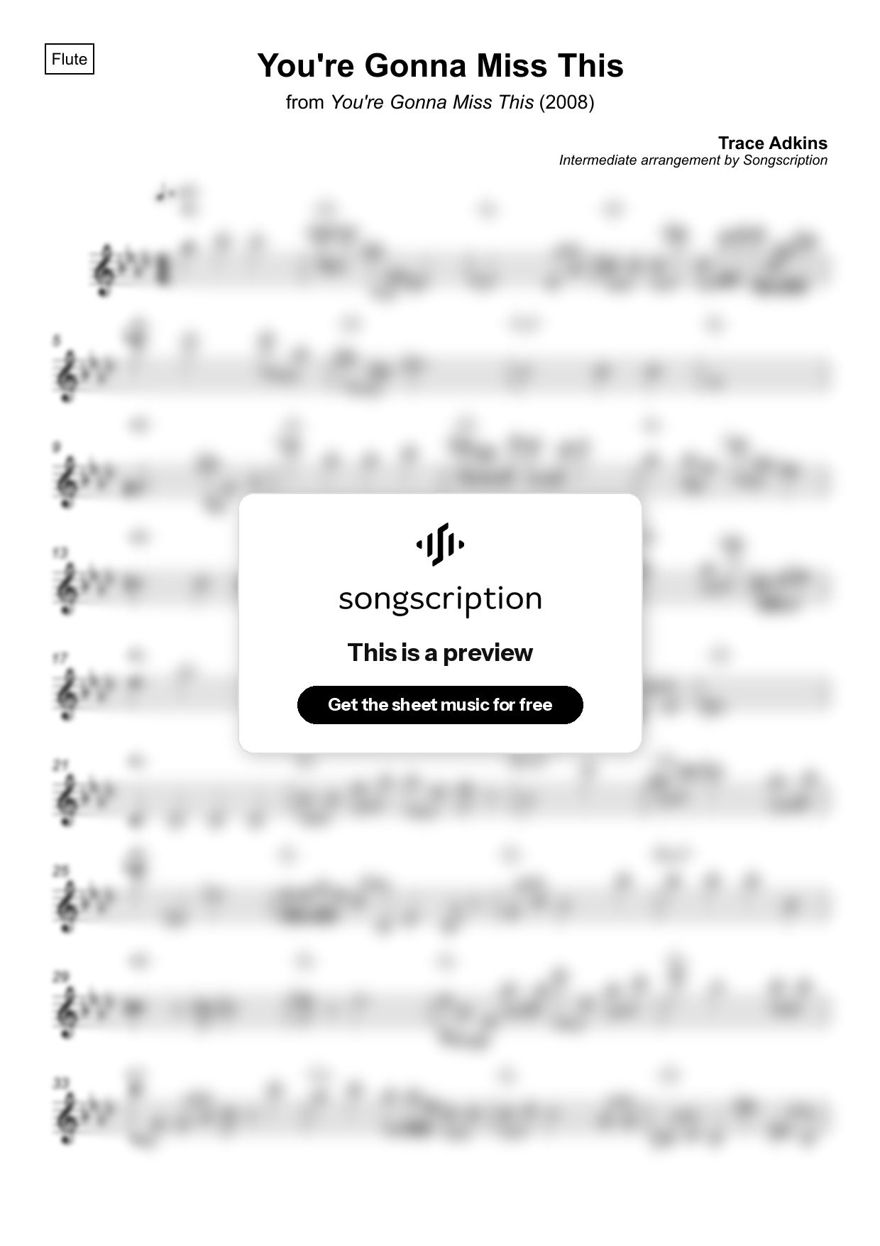 Intermediate Flute Sheet Music for "You're Gonna Miss This" by Trace Adkins