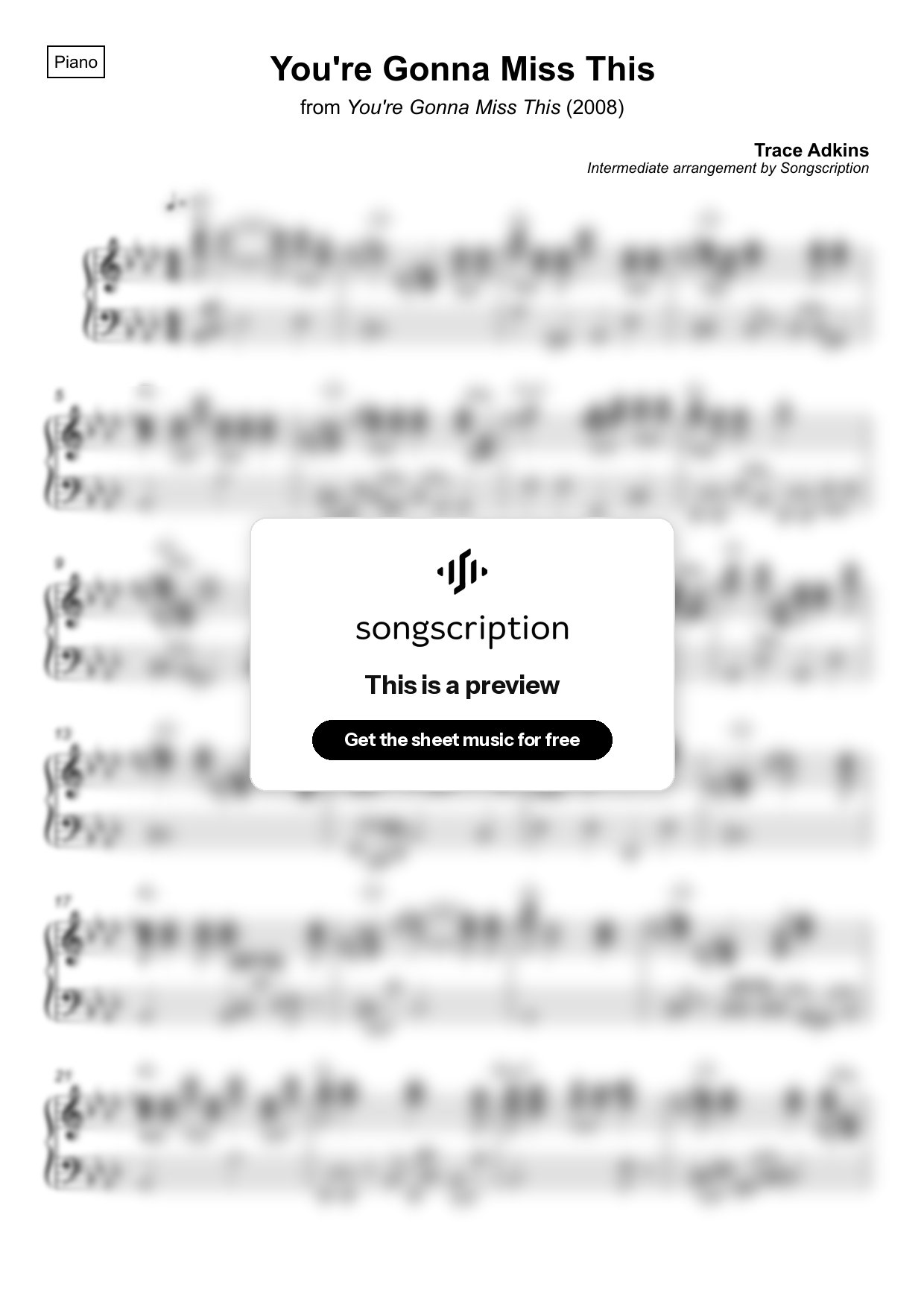 Intermediate Piano Sheet Music for "You're Gonna Miss This" by Trace Adkins