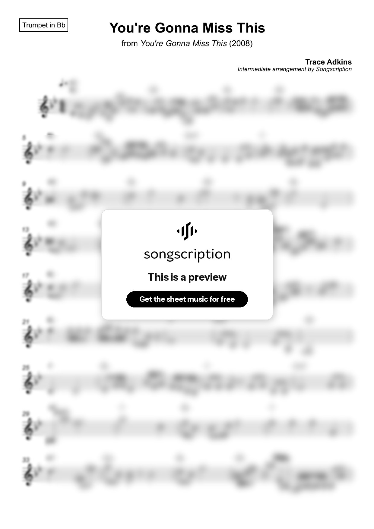 Intermediate Trumpet Sheet Music for "You're Gonna Miss This" by Trace Adkins