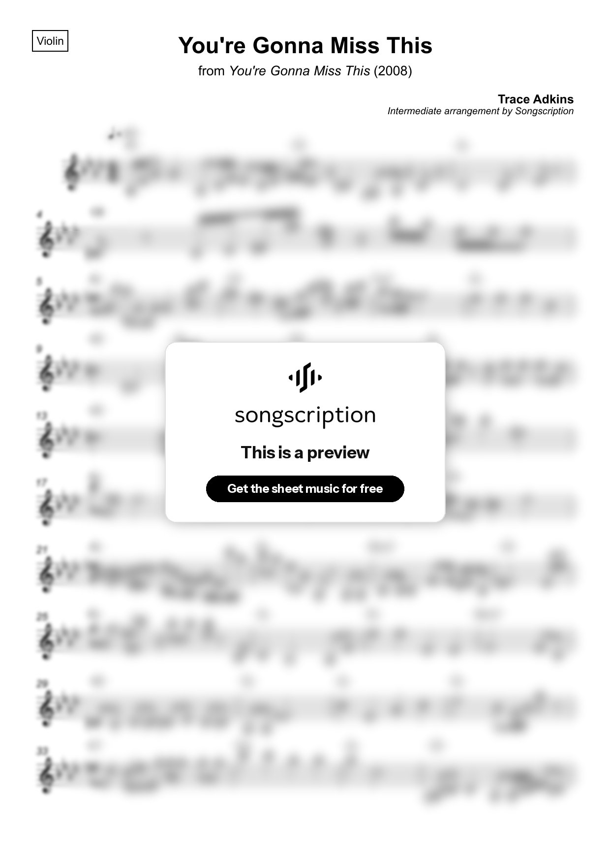 Intermediate Violin Sheet Music for "You're Gonna Miss This" by Trace Adkins