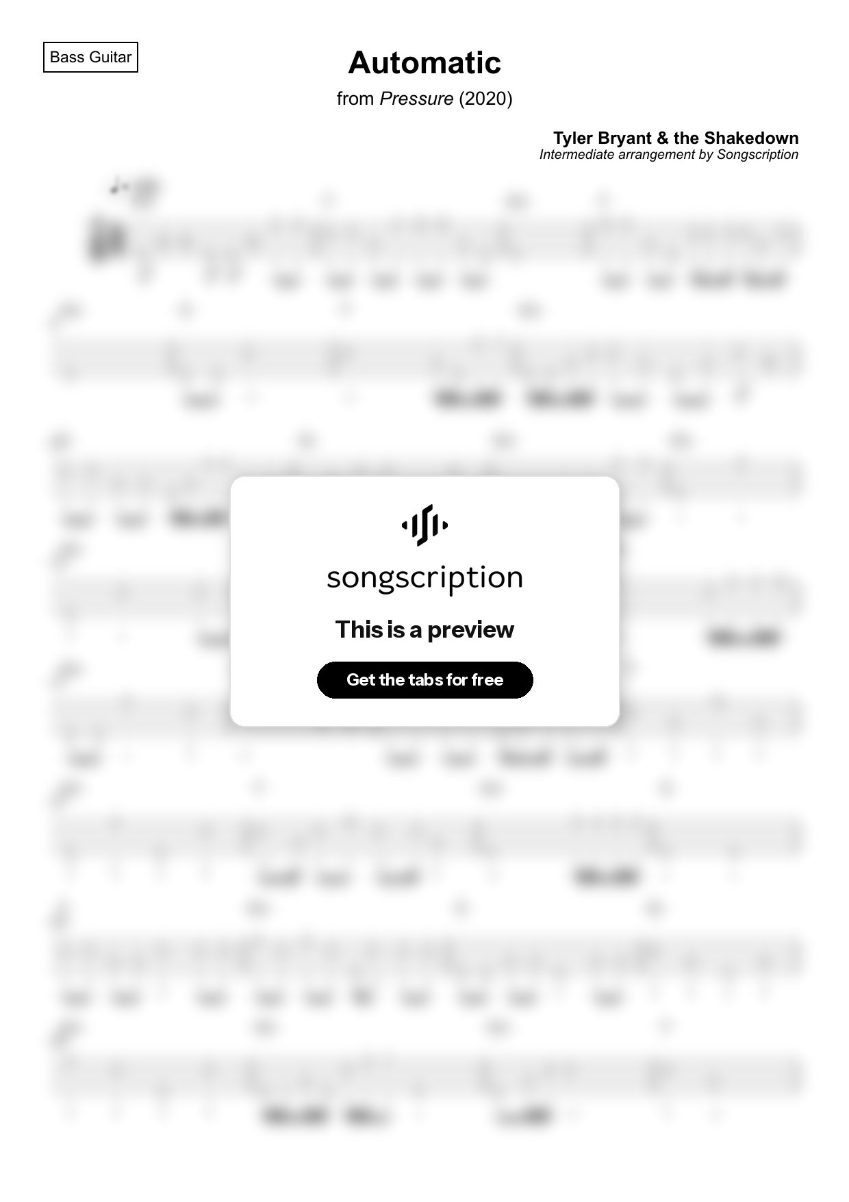 Intermediate Bass Guitar Tabs for "Automatic" by Tyler Bryant & the Shakedown