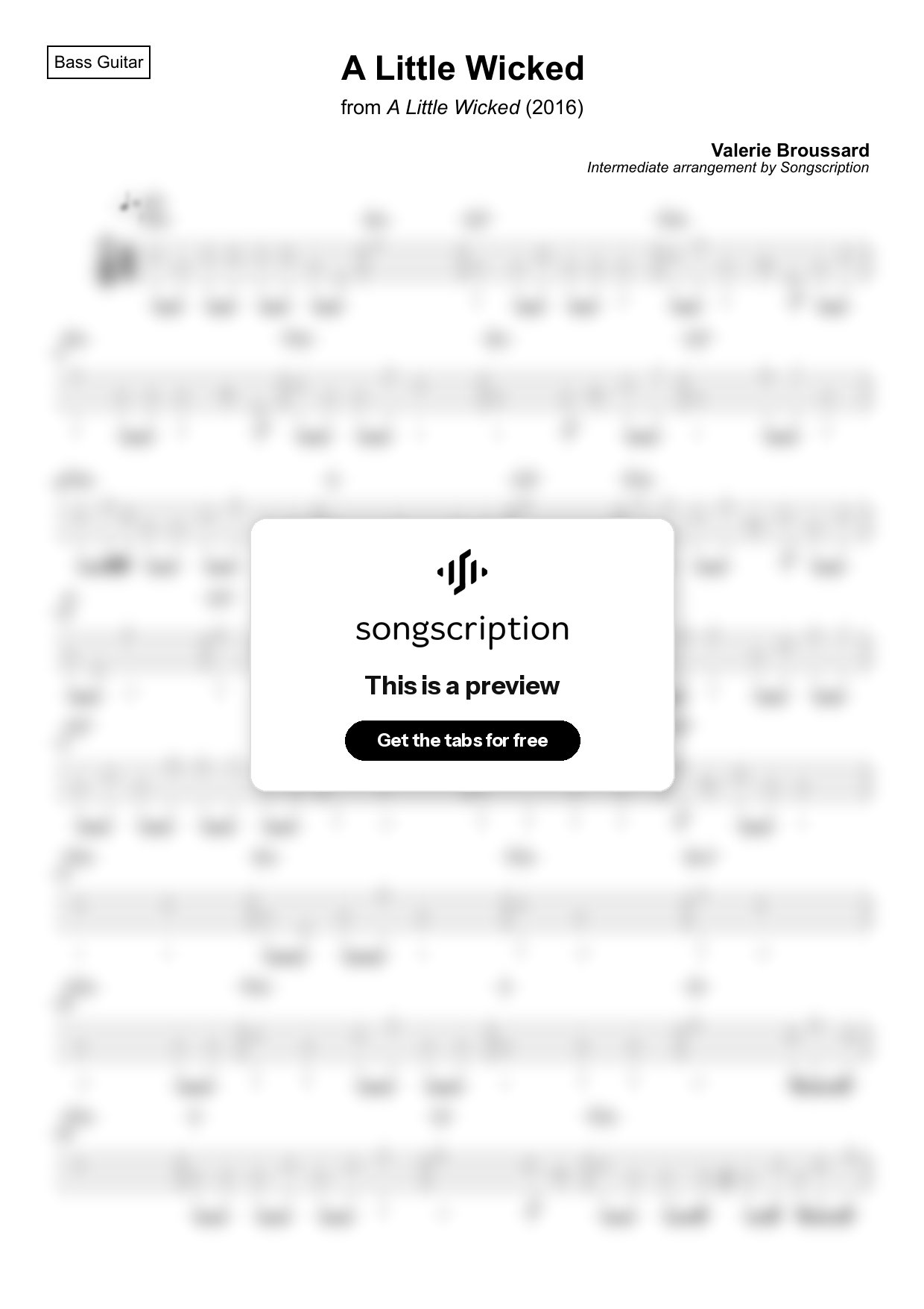 Intermediate Bass Guitar Tabs for "A Little Wicked" by Valerie Broussard
