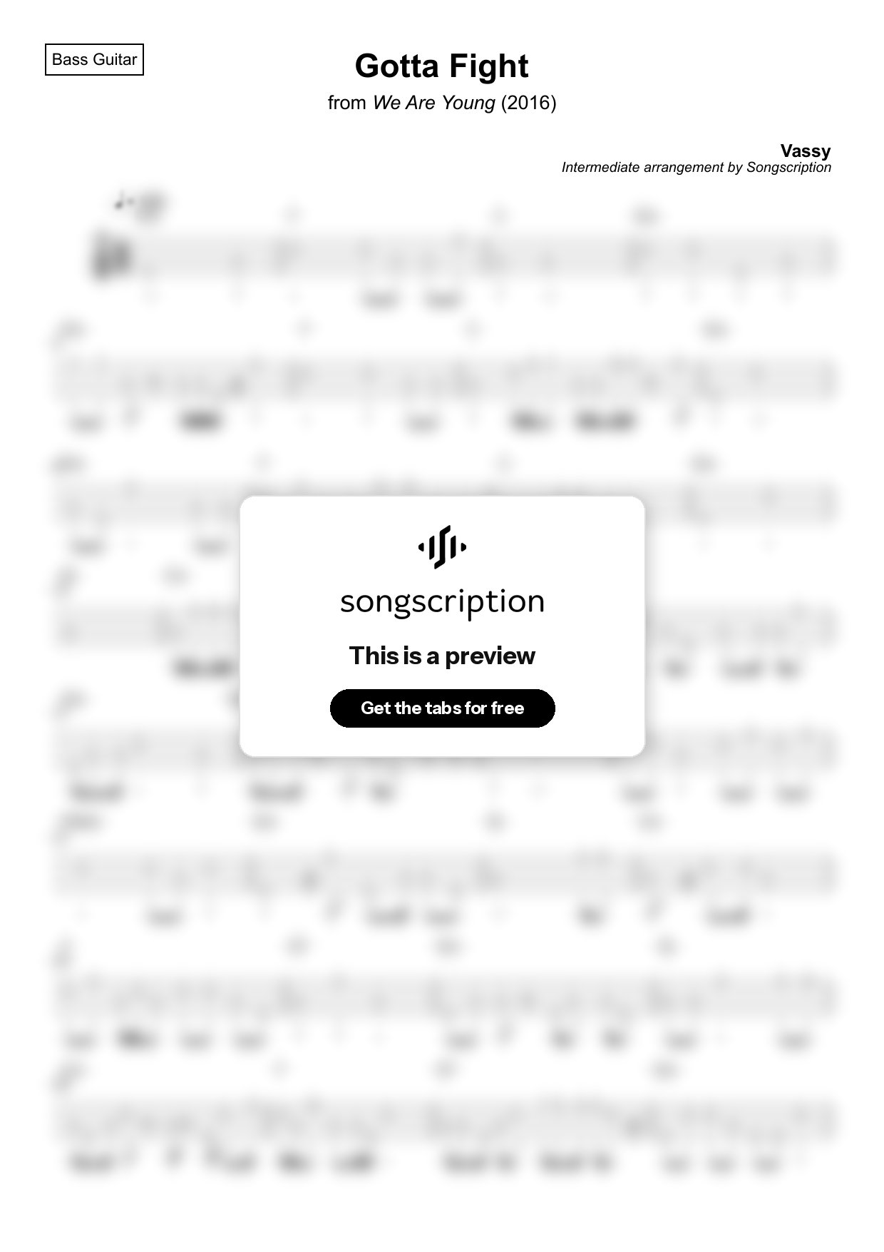 Intermediate Bass Guitar Tabs for "Gotta Fight" by Vassy