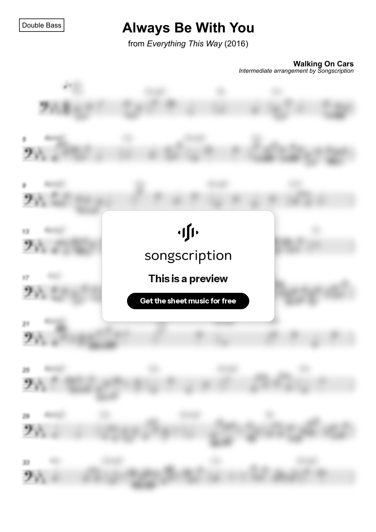 Intermediate Double Bass Sheet Music for "Always Be With You" by Walking On Cars