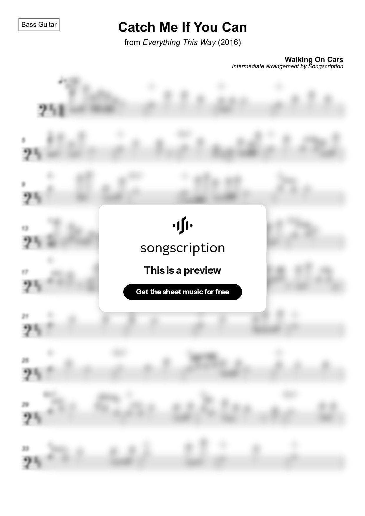 Intermediate Bass Guitar Sheet Music for "Catch Me If You Can" by Walking On Cars