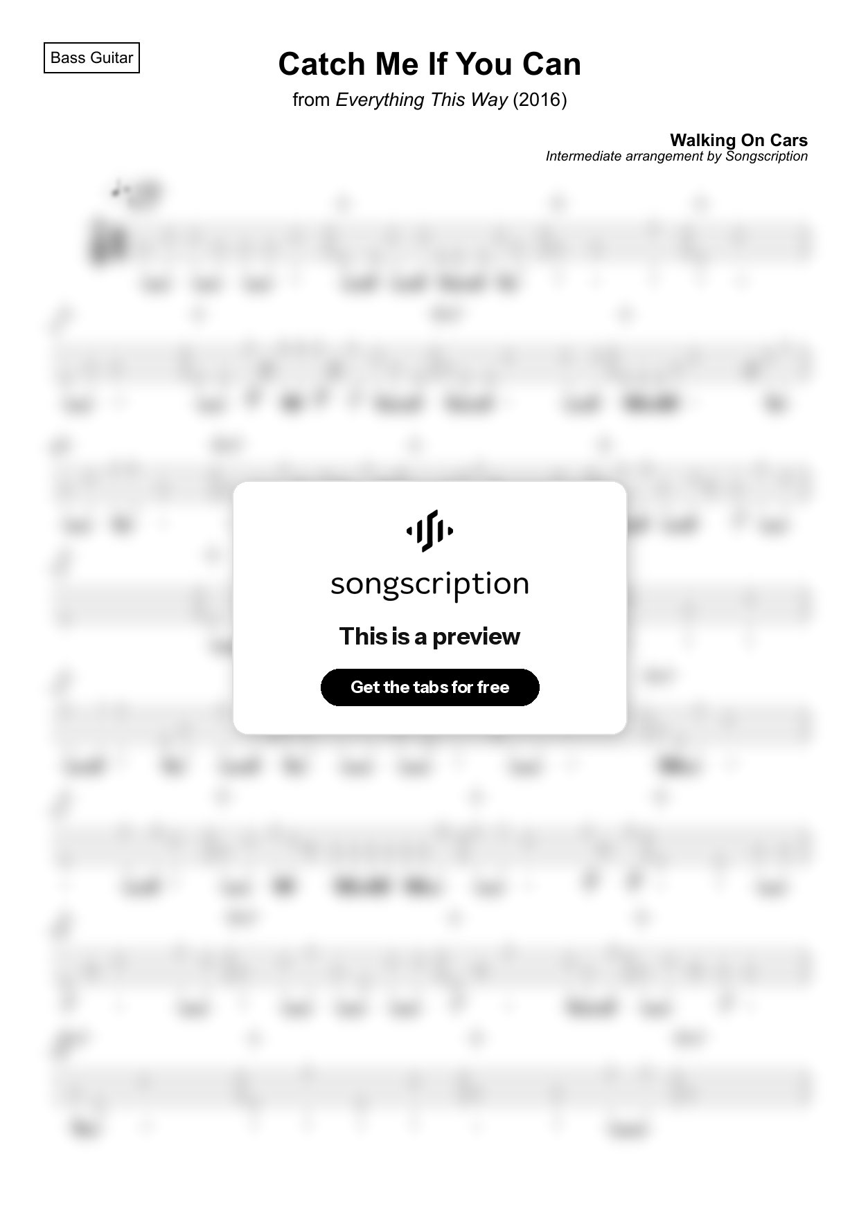 Intermediate Bass Guitar Tabs for "Catch Me If You Can" by Walking On Cars
