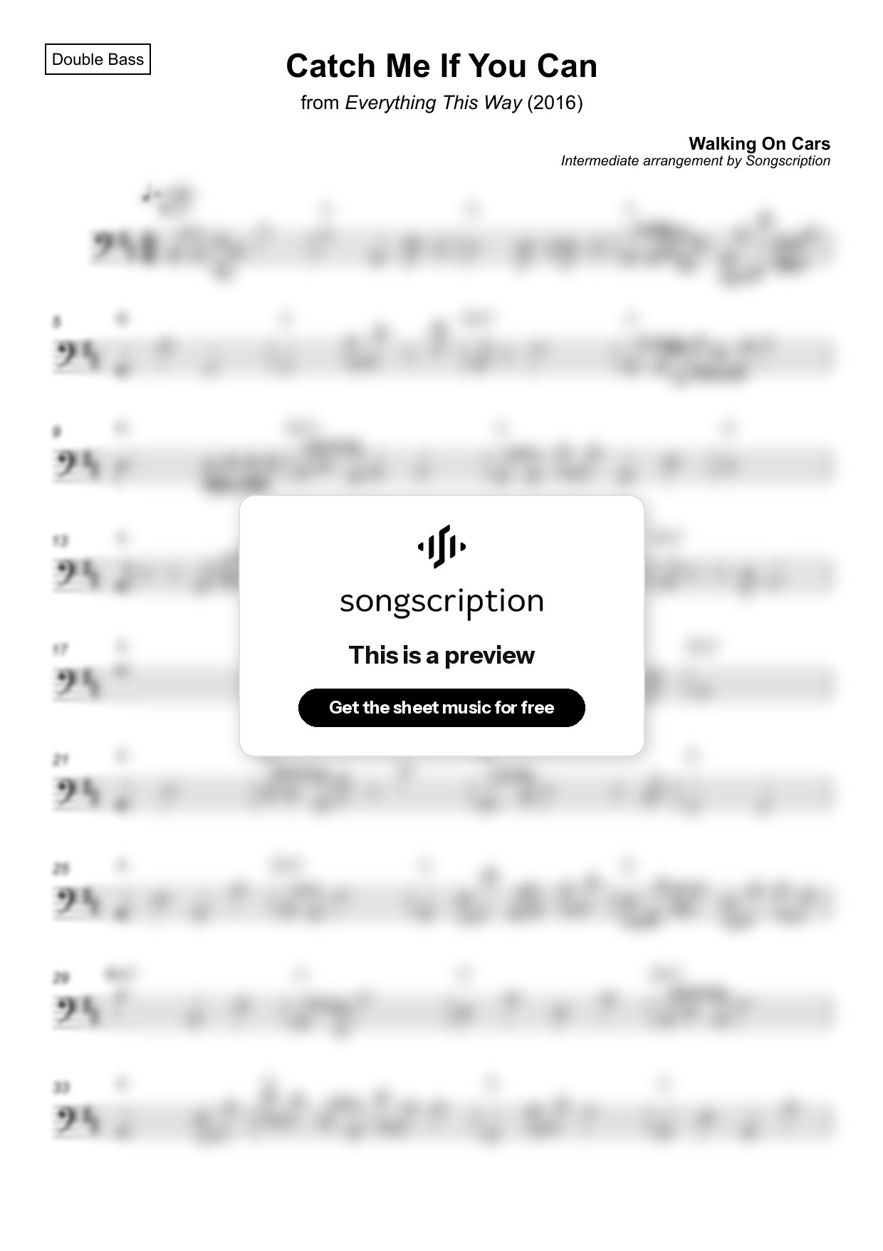 Intermediate Double Bass Sheet Music for "Catch Me If You Can" by Walking On Cars
