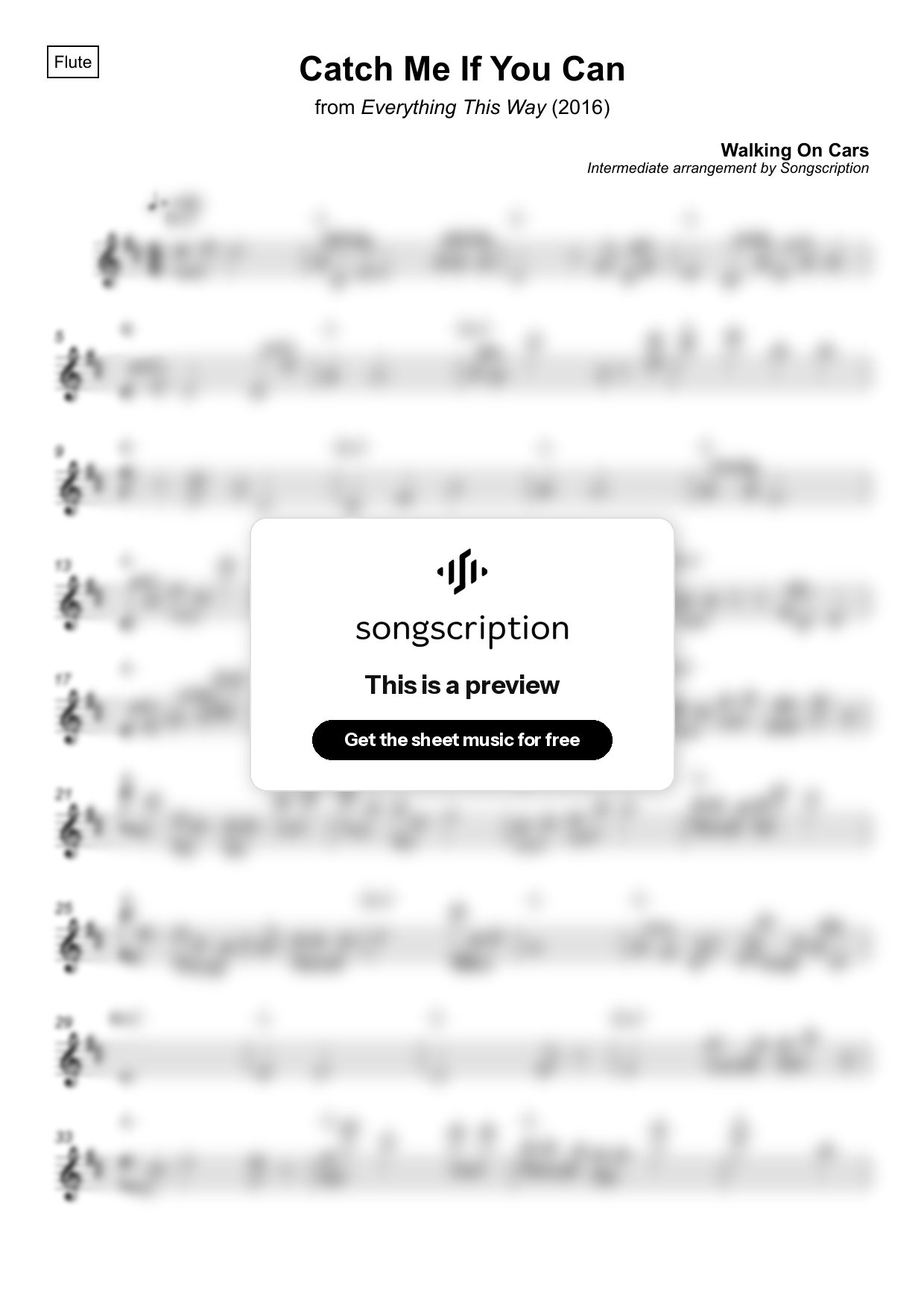 Intermediate Flute Sheet Music for "Catch Me If You Can" by Walking On Cars