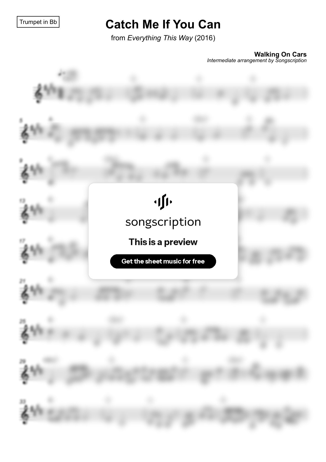Intermediate Trumpet Sheet Music for "Catch Me If You Can" by Walking On Cars