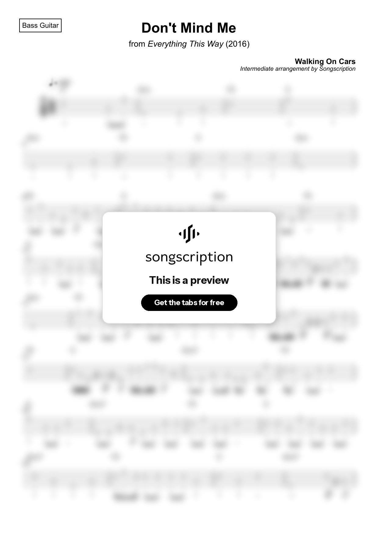 Intermediate Bass Guitar Tabs for "Don't Mind Me" by Walking On Cars