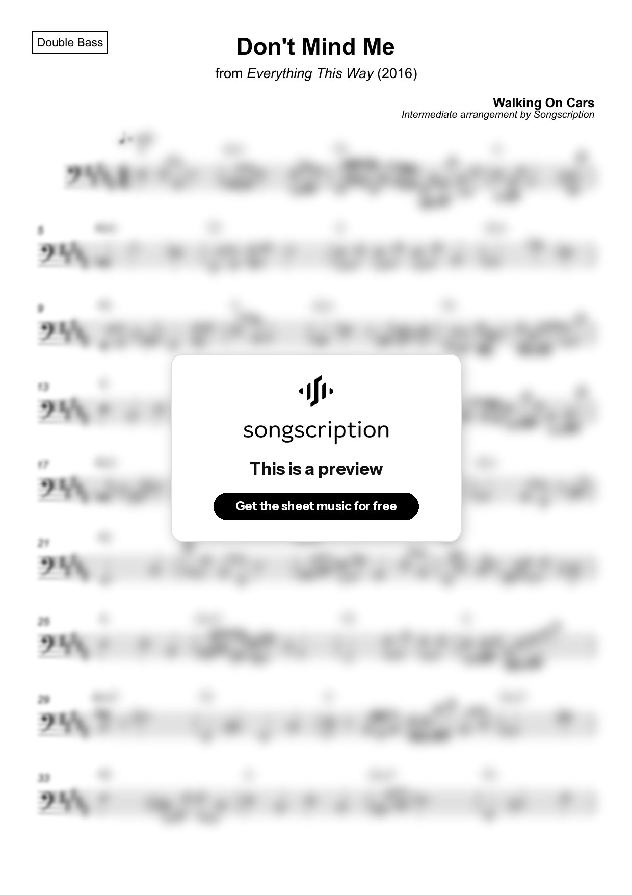 Intermediate Double Bass Sheet Music for "Don't Mind Me" by Walking On Cars