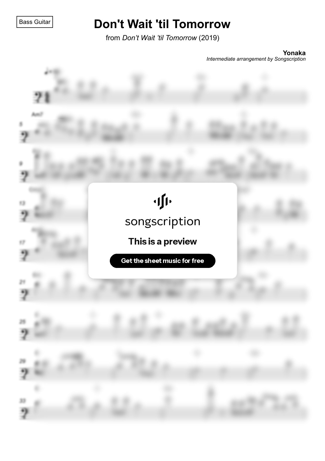 Intermediate Bass Guitar Sheet Music for "Don't Wait 'til Tomorrow" by Yonaka
