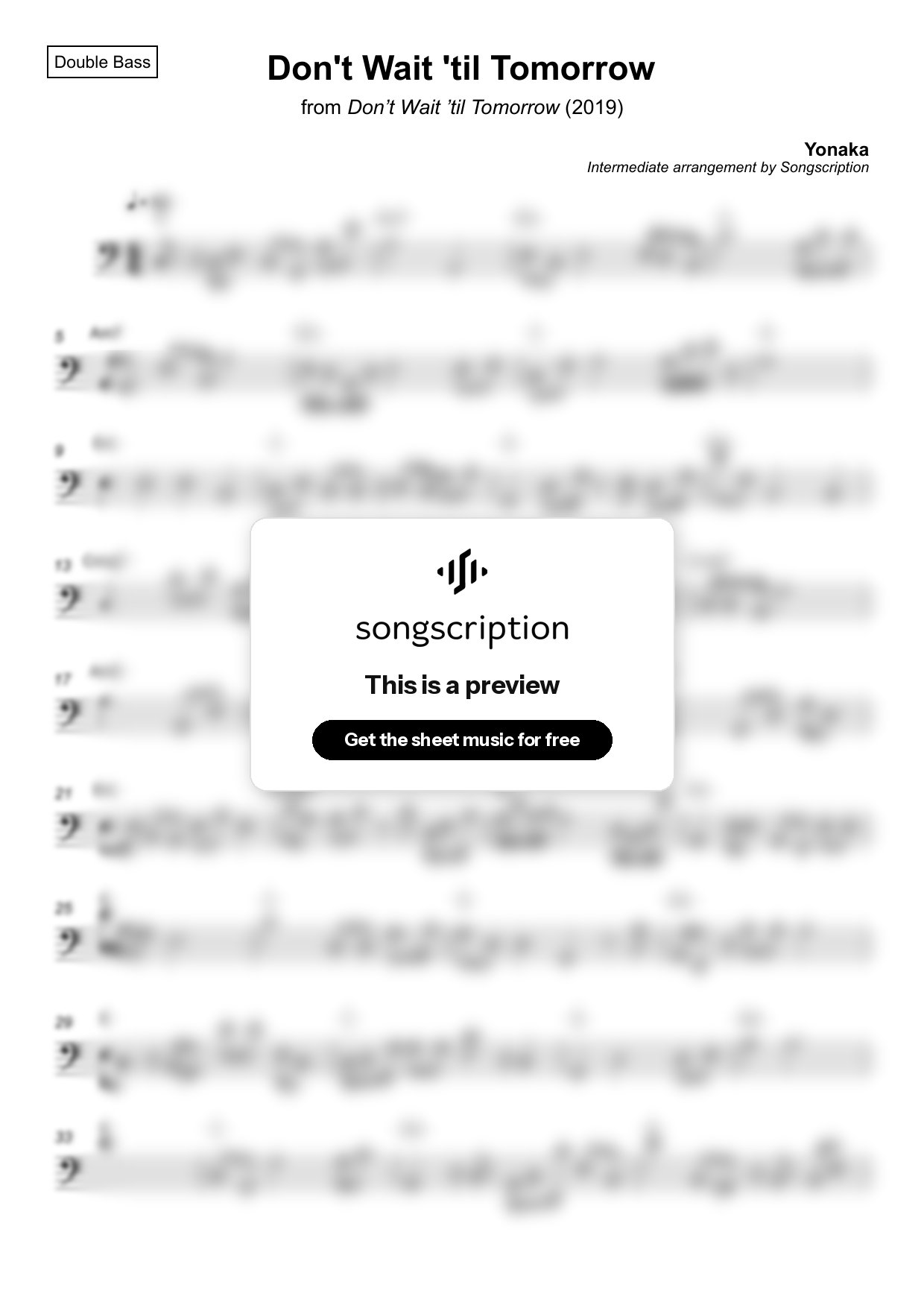 Intermediate Double Bass Sheet Music for "Don't Wait 'til Tomorrow" by Yonaka